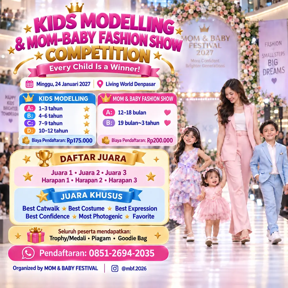 Poster Kids Modelling & Mom-Baby Fashion Show Competition Mom & Baby Festival 2027 – Minggu 24 Januari 2027, Living World Denpasar